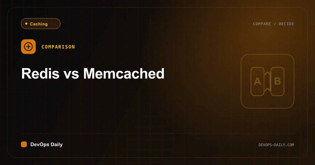 Redis vs Memcached