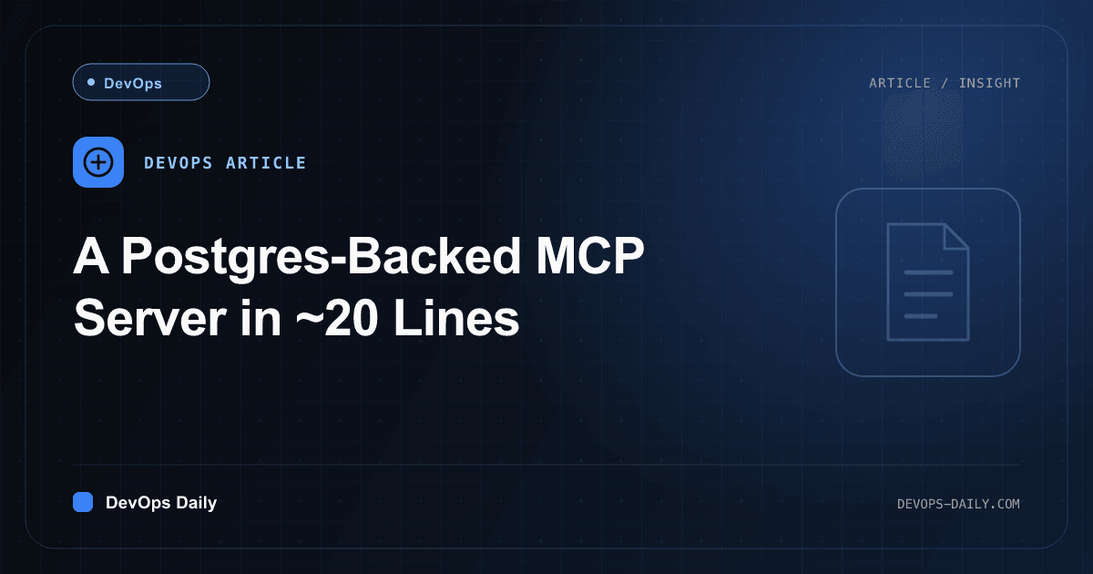 A Postgres-Backed MCP Server in ~20 Lines